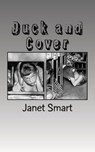 Duck and Cover - Janet F. Smart - 9781541308596
