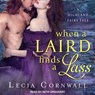 When a Laird Finds a Lass -  - 9781541405585