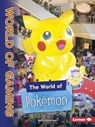 The World of Pokémon - SILVERMAN,  Buffy - 9781541511996