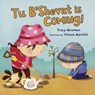 Tu B'Shevat Is Coming! - Tracy Newman - 9781541517202