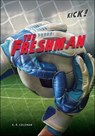 The Freshman - K. R. Coleman - 9781541517509