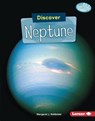 Discover Neptune - GOLDSTEIN,  Margaret J. - 9781541523418