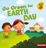 Go Green for Earth Day - Lisa Bullard - 9781541527126