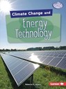 Climate Change and Energy Technology - Rebecca E. Hirsch - 9781541545908
