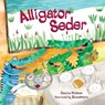 Alligator Seder - Jessica Hickman - 9781541560413