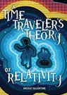 A Time Traveler's Theory of Relativity - Nicole Valentine - 9781541564473