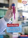 Cutting-Edge Medicine - Buffy Silverman - 9781541589360