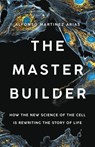 The Master Builder - Alfonso Martinez Arias - 9781541603271