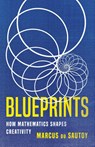 Du Sautoy, M: Blueprints - Marcus Du Sautoy - 9781541605695