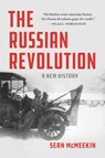 The Russian Revolution - Sean McMeekin - 9781541675483