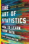 Spiegelhalter, D: Art of Statistics - David Spiegelhalter - 9781541675704