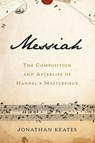 Messiah - Jonathan Keates - 9781541697492