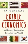Edible Economics - Ha-Joon Chang - 9781541700543