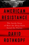 American Resistance - David Rothkopf - 9781541700659