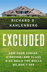 Excluded - Richard D Kahlenberg - 9781541701489