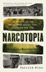 Winn, P: Narcotopia - Patrick Winn - 9781541701953