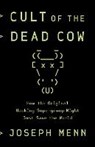 Cult of the Dead Cow - MENN,  Joseph - 9781541762381