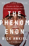The Phenomenon - Rick Ankiel ; Tim Brown - 9781541773653