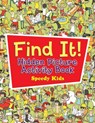 Find It! Hidden Picture Activity Book - Speedy Kids - 9781541909649