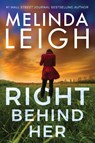 Right Behind Her - Melinda Leigh - 9781542007047