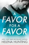 A Favor for a Favor - Helena Hunting - 9781542015202