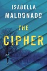 The Cipher - Isabella Maldonado - 9781542022477