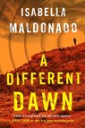 A Different Dawn - Isabella Maldonado - 9781542022781