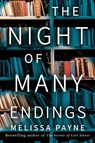 The Night of Many Endings - Melissa Payne - 9781542029254