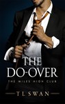 The Do-Over - T L Swan - 9781542034593
