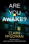Are You Awake? - Claire McGowan - 9781542035378