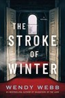 The Stroke of Winter - Wendy Webb - 9781542037600