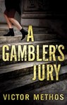 A Gambler's Jury - Victor Methos - 9781542046398