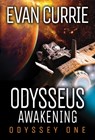 Odysseus Awakening - Evan Currie - 9781542048477