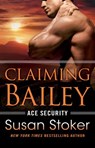 Claiming Bailey - Susan Stoker - 9781542049023