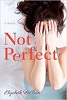 Not Perfect - Elizabeth LaBan - 9781542049818