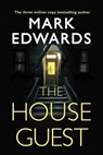 The House Guest - Mark Edwards - 9781542094030