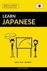 Learn Japanese - Quick / Easy / Efficient - Pinhok Languages - 9781542557047