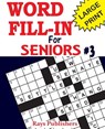Word Fill-ins for Seniors 3 - Rays Publishers - 9781542700832