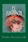 El Jugador - Fiodor Dostoievski - 9781542755061