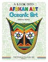 A Look Into African Art, Oceanic Art - MITRA,  MR Mrinal - 9781542879293