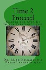 Time 2 Proceed - KILGALLON,  Mark ; Langston, Brian - 9781543182385