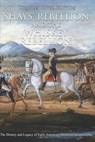 Shays' Rebellion and the Whiskey Rebellion: The History and Legacy of Early America's Domestic Insurrections - Charles River - 9781543276237