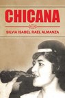 Chicana - Silvia Isabel Rael Almanza - 9781543473483
