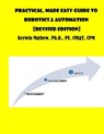 Practical, Made Easy Guide To Robotics & Automation [Revised Edition] - Kerwin Mathew - 9781544064987
