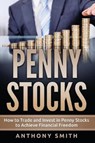 Penny Stocks - SMITH,  Anthony - 9781544092195