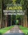 Completing Your Evaluation Dissertation, Thesis, or Culminating Project - WALSER,  Tamara M. ; Trevisan, Michael S. - 9781544300009
