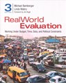 RealWorld Evaluation - J. Michael (Independent Consultant) Bamberger ; Linda S. (Washington State University Mabry - 9781544318783