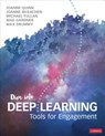 Dive Into Deep Learning - Joanne (Quinn Consultants Inc (Canada)) Quinn ; Joanne J. (The Learner First McEachen ; Michael (Michael Fullan Enterprises Inc.) Fullan ; Mag Gardner - 9781544361376