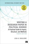 Writing a Research Paper in Political Science - International Student Edition - Baglione - 9781544371726
