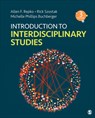 Introduction to Interdisciplinary Studies - Allen F. Repko ; Rick Szostak ; Michelle Phillips Buchberger - 9781544379401